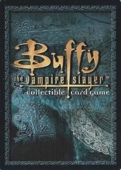 Card back for Buffy the Vampire Slayer card game